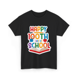 Happy 100th Day School Celebration T-Shirt - Black