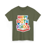 Happy 100th Day School Celebration T-Shirt - Military Green