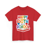 Happy 100th Day School Celebration T-Shirt - Red