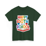 Happy 100th Day School Celebration T-Shirt - Forest Green