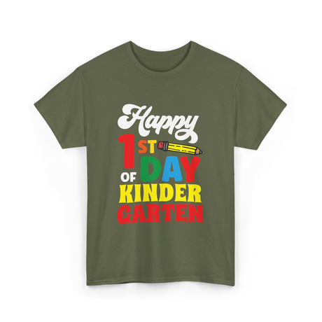 Happy 1st Day Kindergarten Kids T-Shirt - Military Green