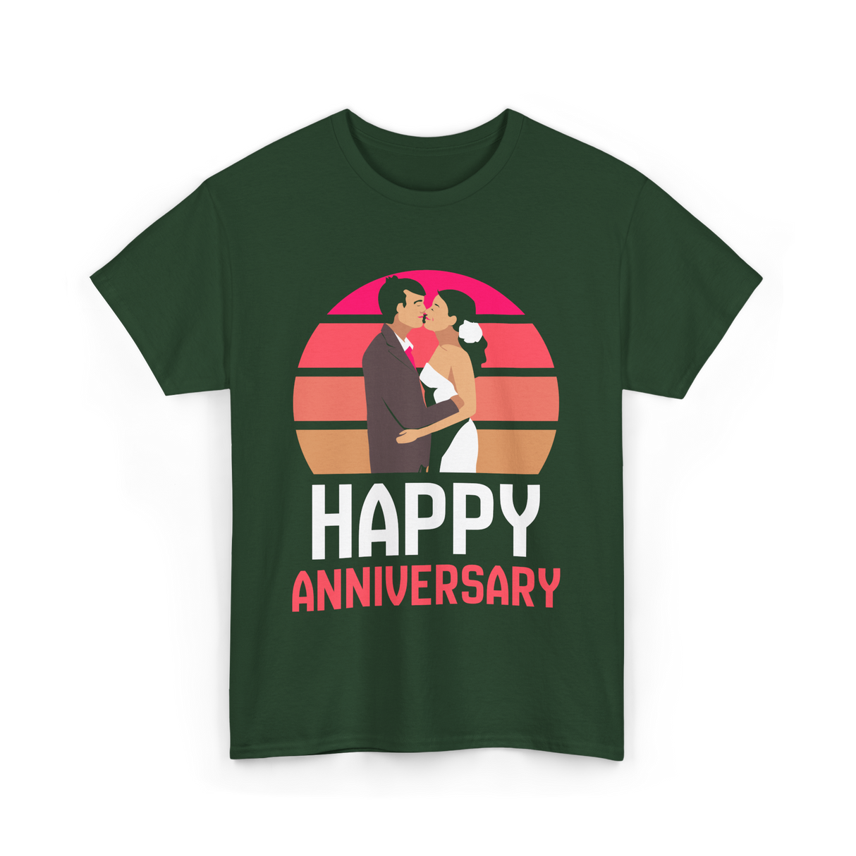 Happy Anniversary Anniversary Love T-Shirt - Forest Green