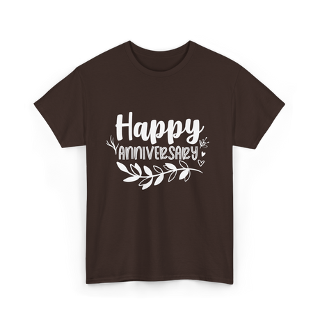 Happy Anniversary Anniversary Wedding T-Shirt - Dark Chocolate