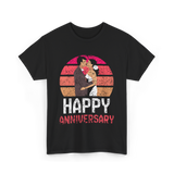 Happy Anniversary Marriage T-Shirt - Black