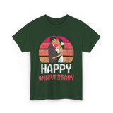 Happy Anniversary Marriage T-Shirt - Forest Green