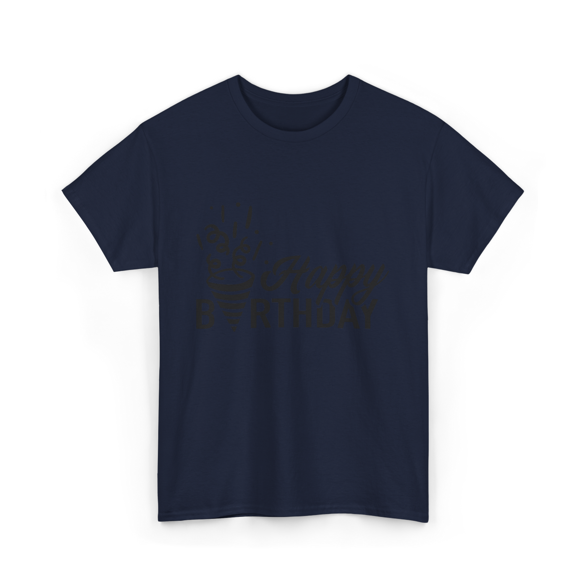 Happy Birthday Celebration Birthday T-Shirt - Navy