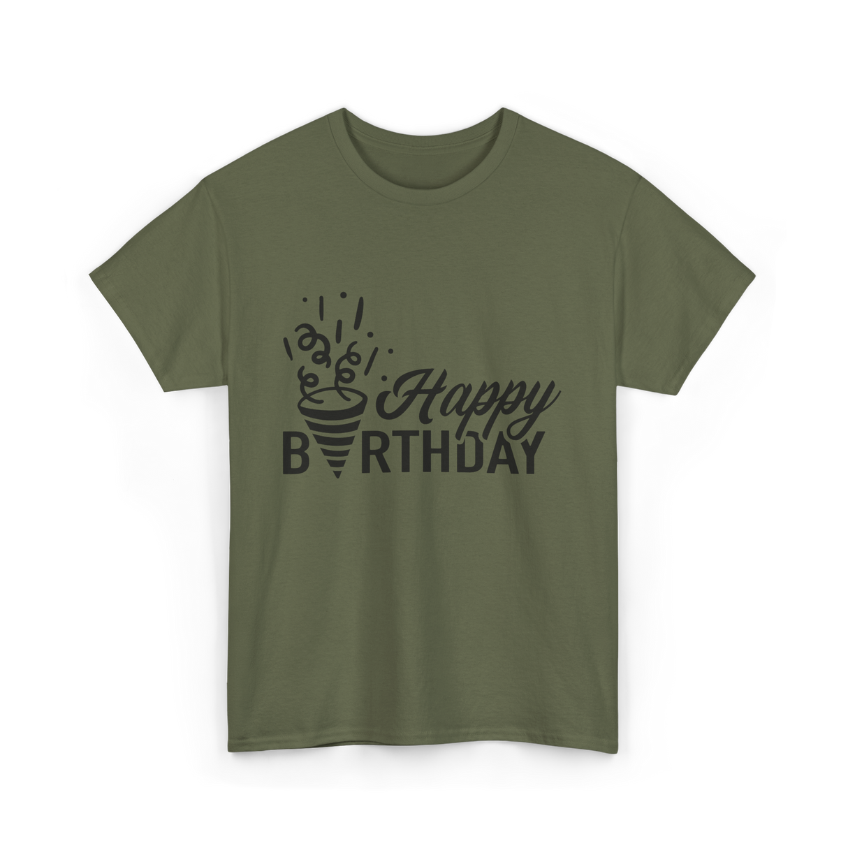 Happy Birthday Celebration Birthday T-Shirt - Military Green