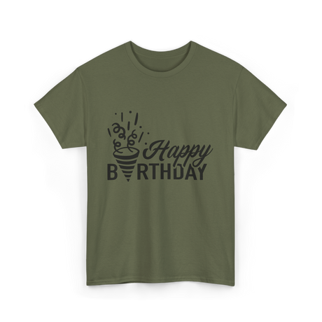 Happy Birthday Celebration Birthday T-Shirt - Military Green