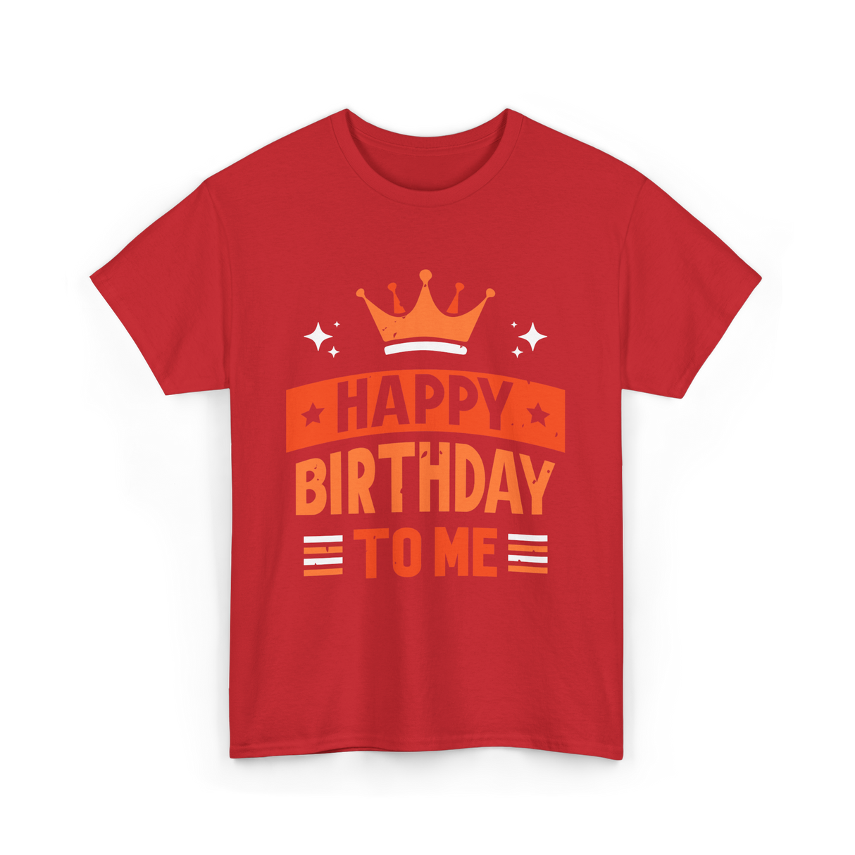 Happy Birthday To Me Celebration T-Shirt - Red