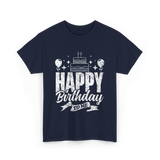 Happy Birthday To Me Celebration T-Shirt - Navy