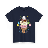 Happy Birthday To Me Ice Cream T-Shirt - Navy