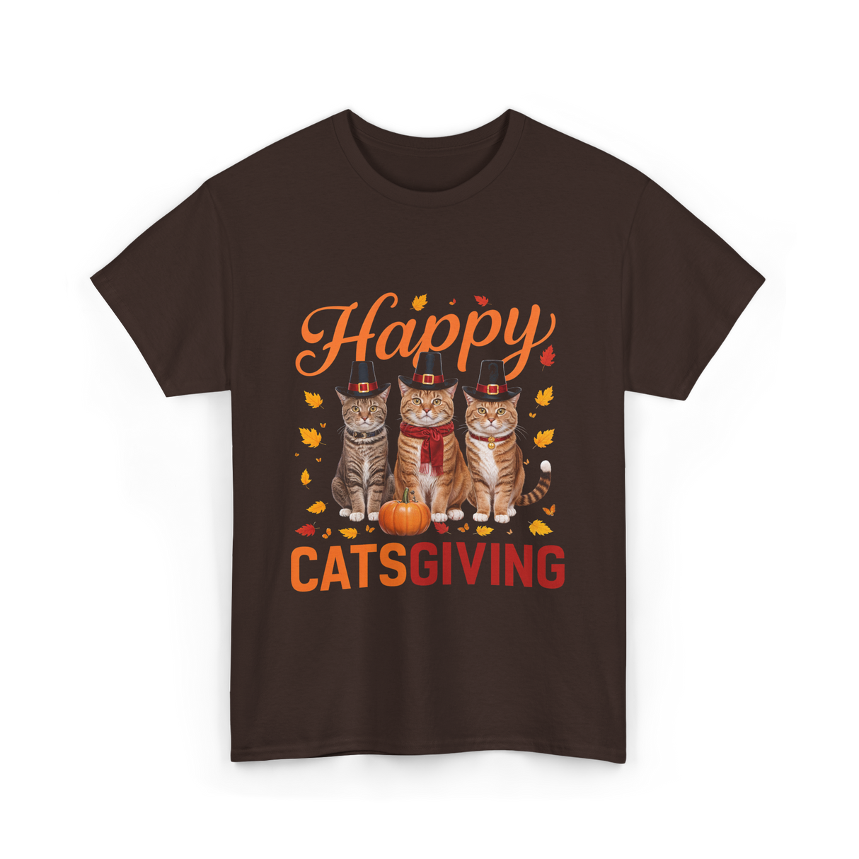 Happy Catsgiving Cats Thanksgiving T-Shirt - Dark Chocolate