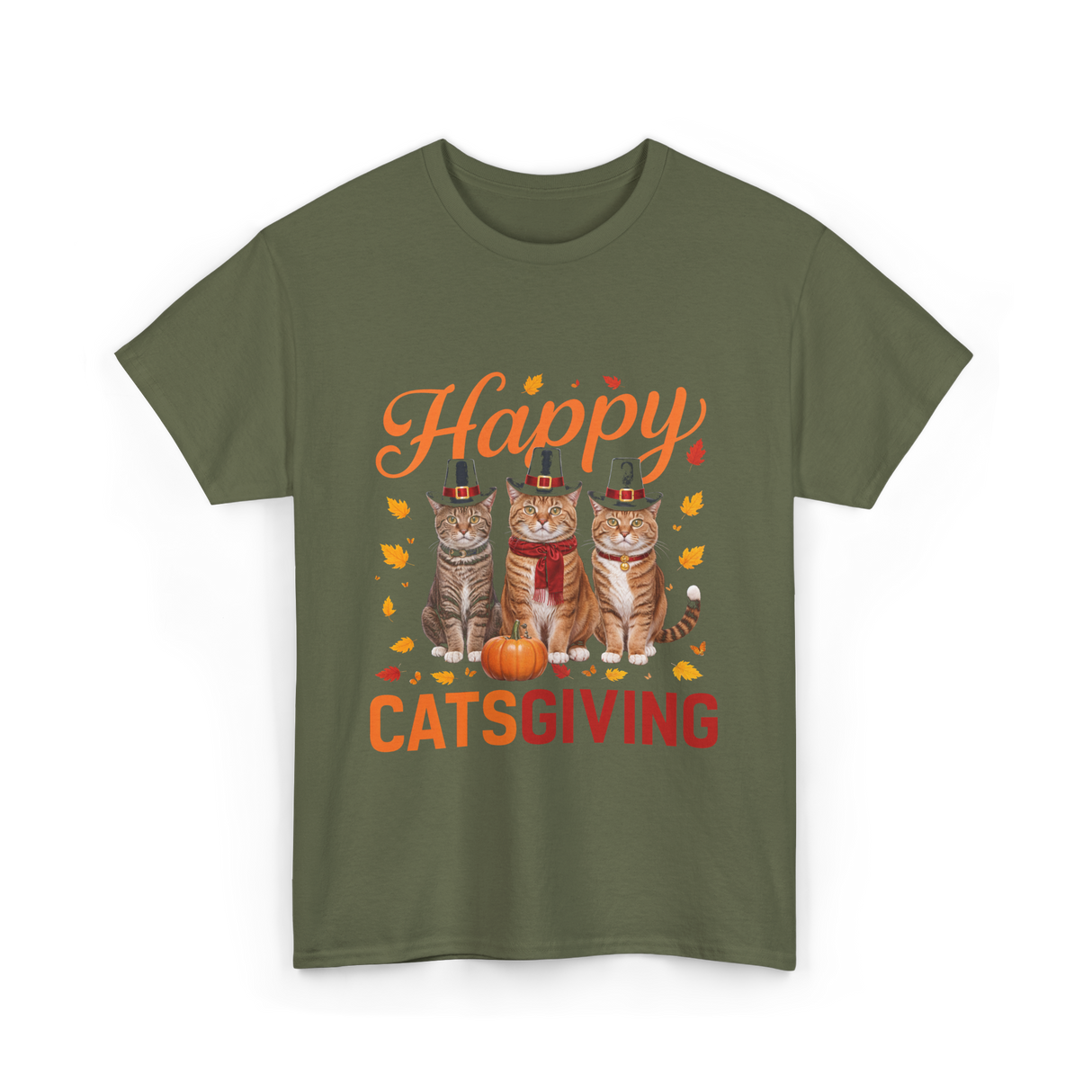 Happy Catsgiving Cats Thanksgiving T-Shirt - Military Green