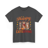 Happy Catsgiving Cats Thanksgiving T-Shirt - Dark Heather