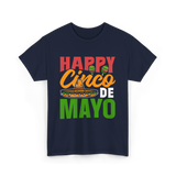 Happy Cinco de Mayo Celebration T-Shirt - Navy