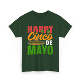 Happy Cinco de Mayo Celebration T-Shirt - Forest Green