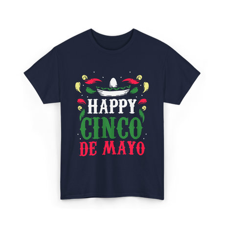 Happy Cinco De Mayo Celebration T-Shirt - Navy