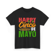 Happy Cinco de Mayo Celebration T-Shirt - Black