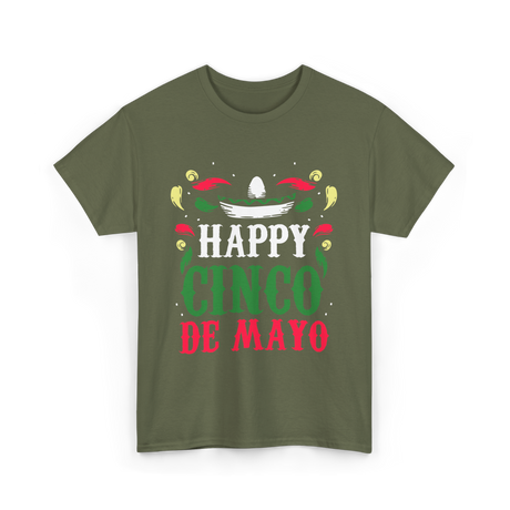 Happy Cinco De Mayo Celebration T-Shirt - Military Green