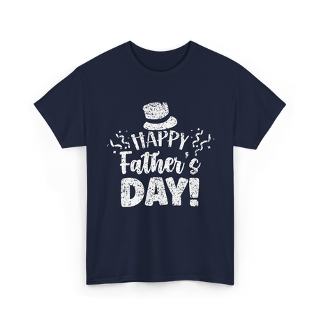 Happy Father's Day Celebration T-Shirt - Navy