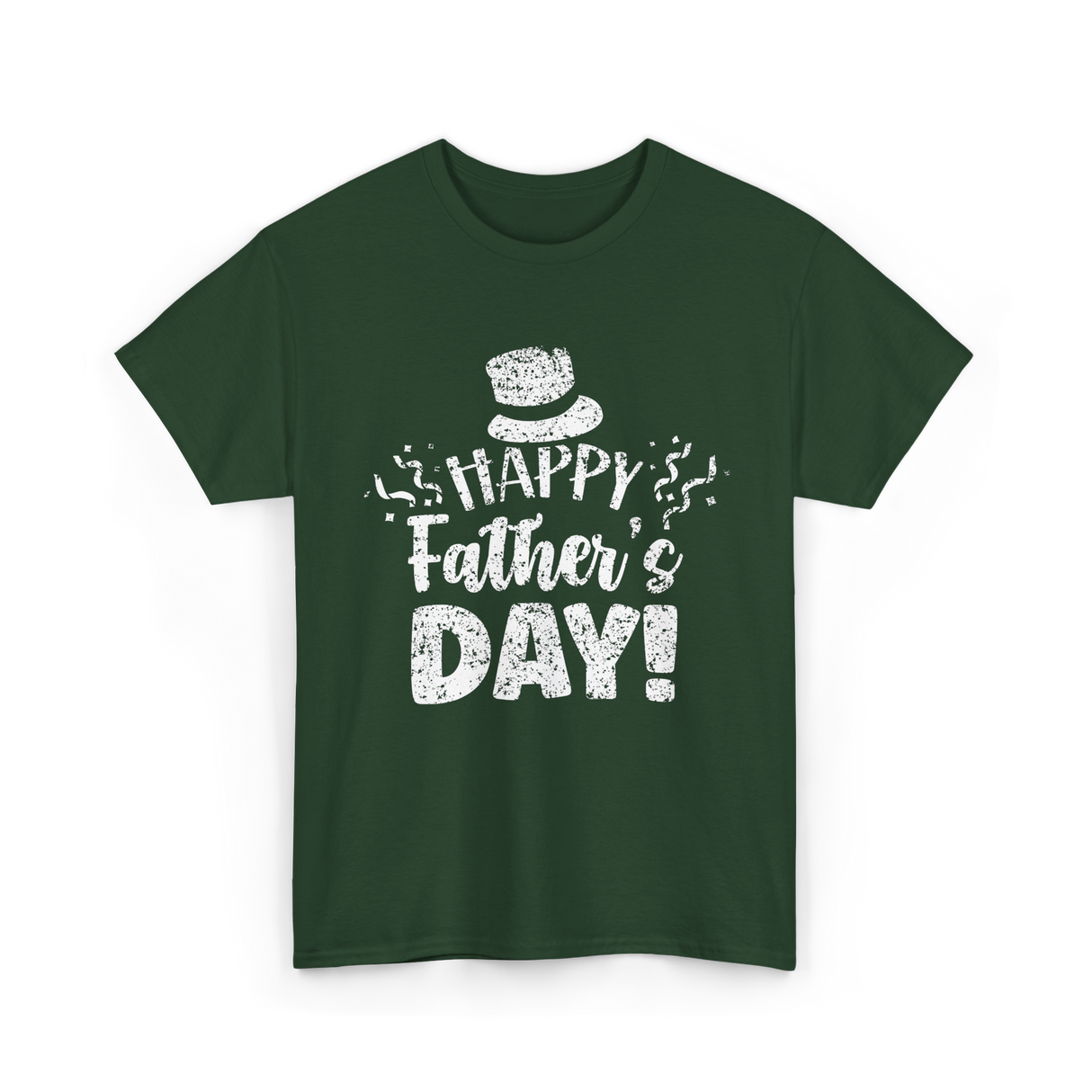 Happy Father's Day Celebration T-Shirt - Forest Green