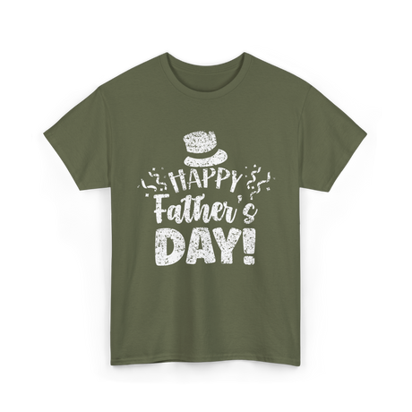 Happy Father's Day Celebration T-Shirt - Military Green