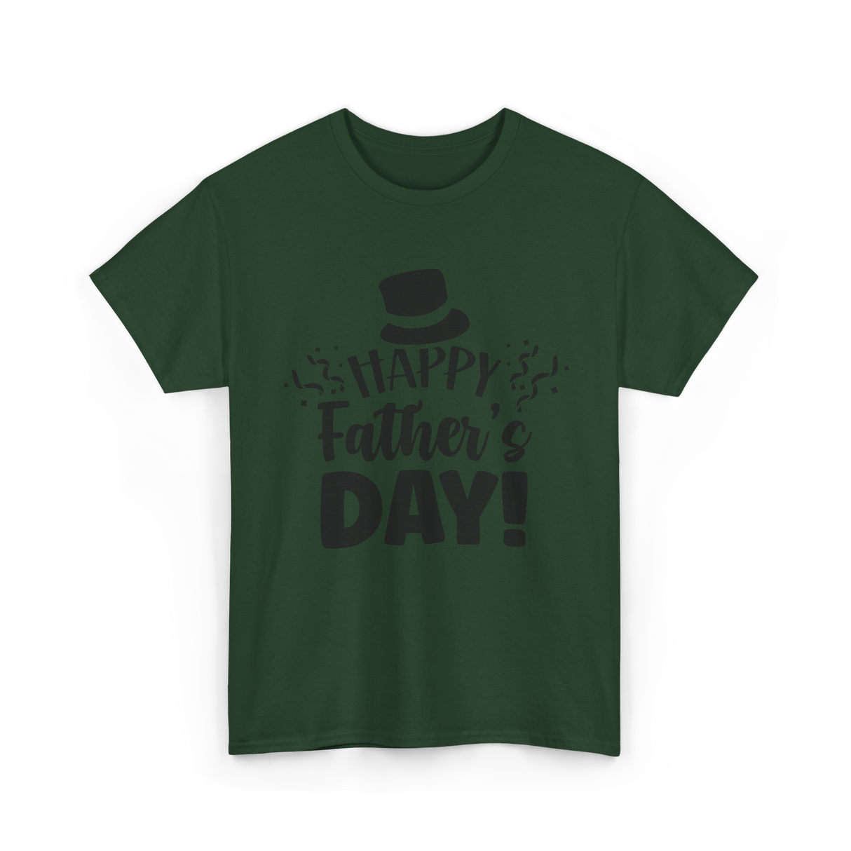 Happy Father's Day Dad T-Shirt - Forest Green