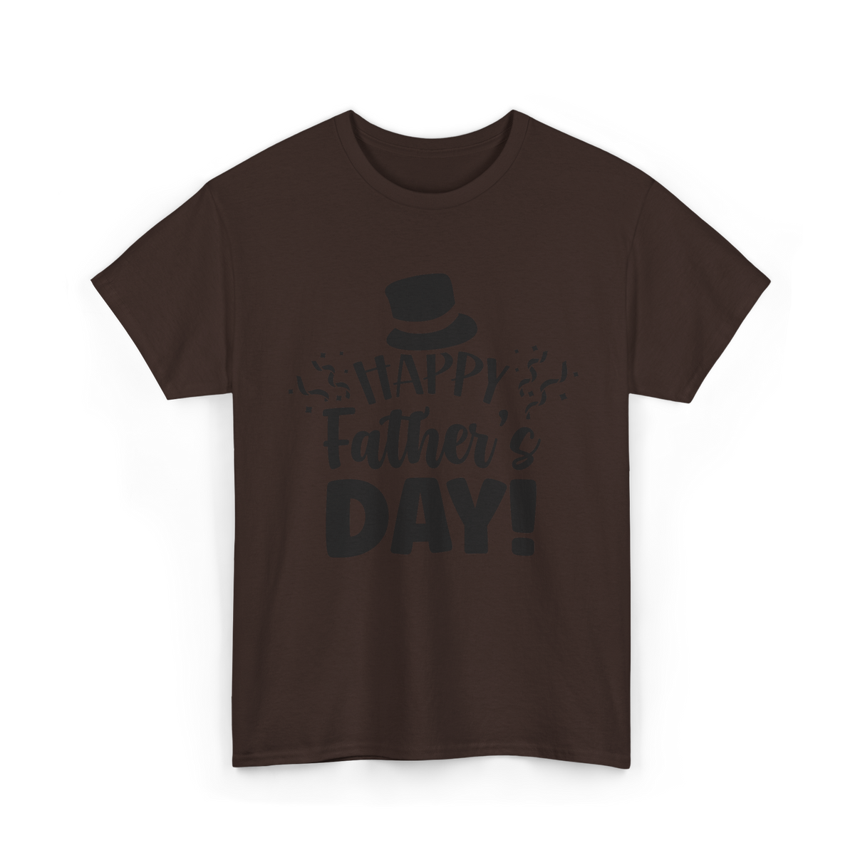 Happy Father's Day Dad T-Shirt - Dark Chocolate