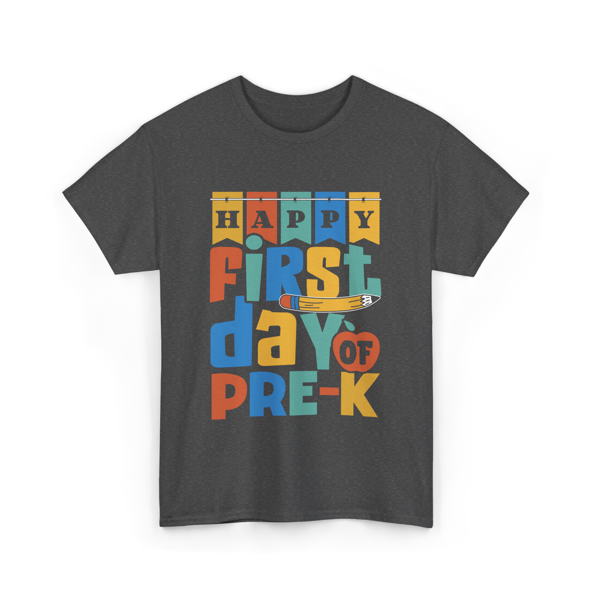 Happy First Day Pre-K Kids T-Shirt - Dark Heather