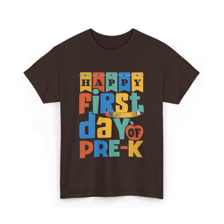 Happy First Day Pre-K Kids T-Shirt - Dark Chocolate