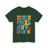 Happy First Day Pre-K Kids T-Shirt - Forest Green