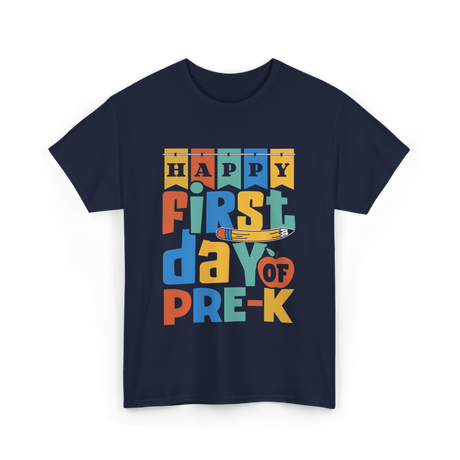 Happy First Day Pre-K Kids T-Shirt - Navy