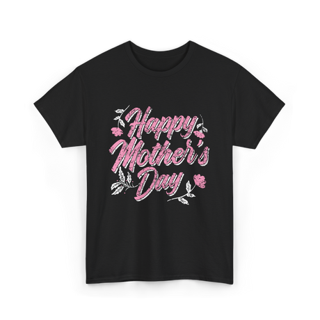 Happy Mother's Day Mama T-Shirt - Black