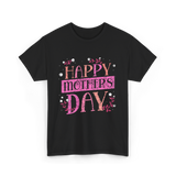 Happy Mother's Day Mom T-Shirt - Black