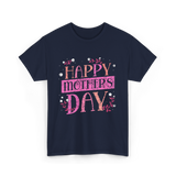 Happy Mother's Day Mom T-Shirt - Navy