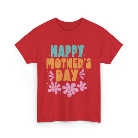 Happy Mother's Day Mother Mama T-Shirt - Red