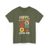 Happy National Donut Day Donuts T-Shirt - Military Green