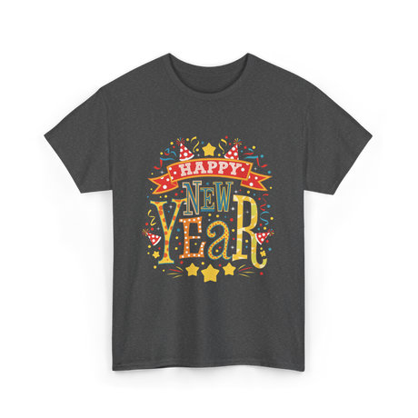 Happy New Year Celebration T-Shirt - Dark Heather