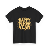 Happy New Year New Year Celebration T-Shirt - Black