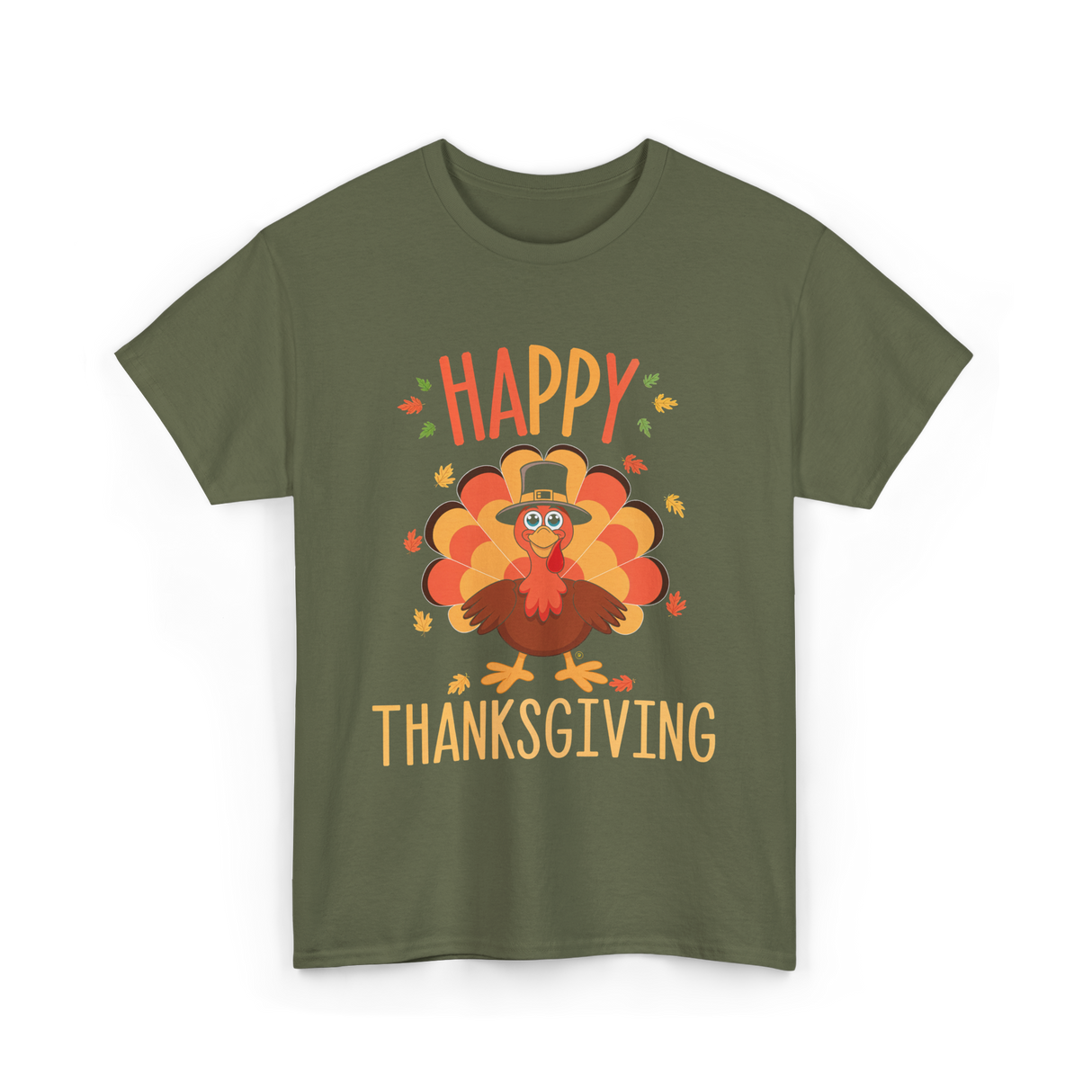 Happy Thanksgiving Turkey Day T-Shirt - Military Green