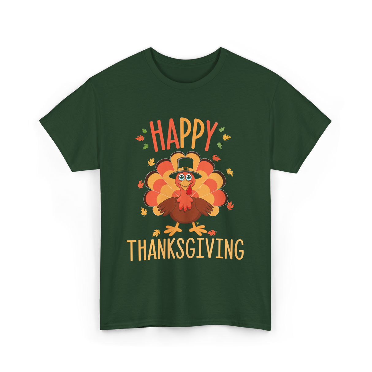 Happy Thanksgiving Turkey Day T-Shirt - Forest Green