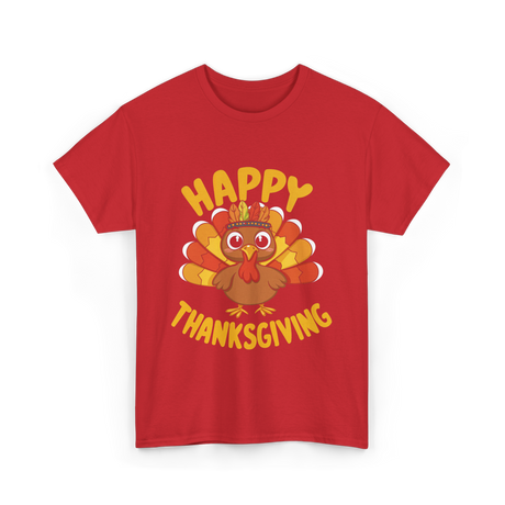 Happy Thanksgiving Turkey Thanksgiving T-Shirt - Red