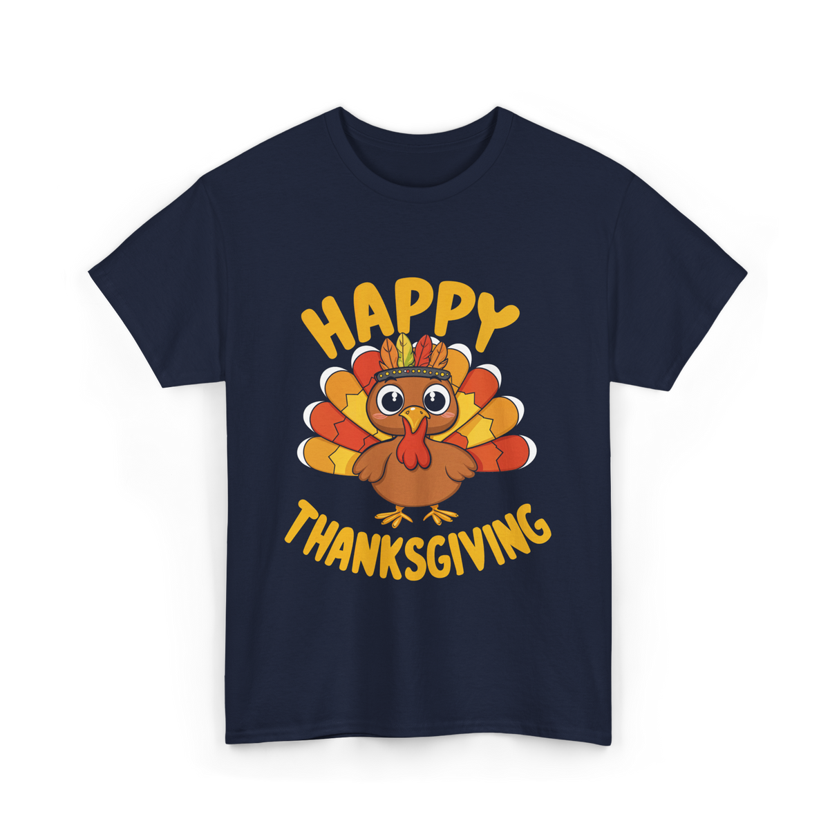 Happy Thanksgiving Turkey Thanksgiving T-Shirt - Navy