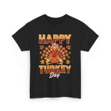 Happy Turkey Day Thanksgiving Turkey T-Shirt - Black