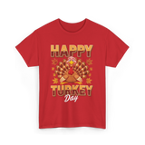 Happy Turkey Day Thanksgiving Turkey T-Shirt - Red