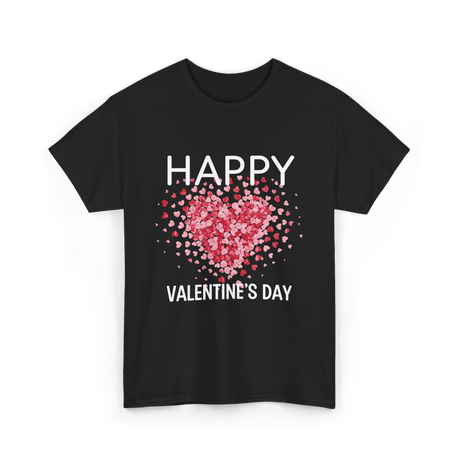 Happy Valentine's Day Heart Love T-Shirt - Black