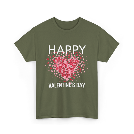 Happy Valentine's Day Heart Love T-Shirt - Military Green