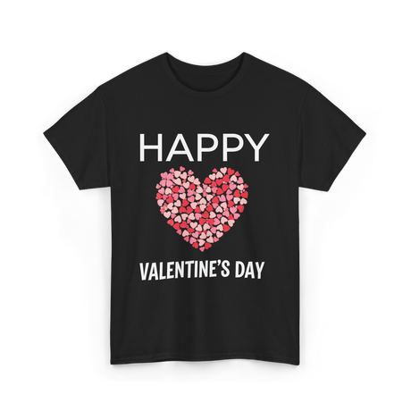 Happy Valentine's Day Love T-Shirt - Black