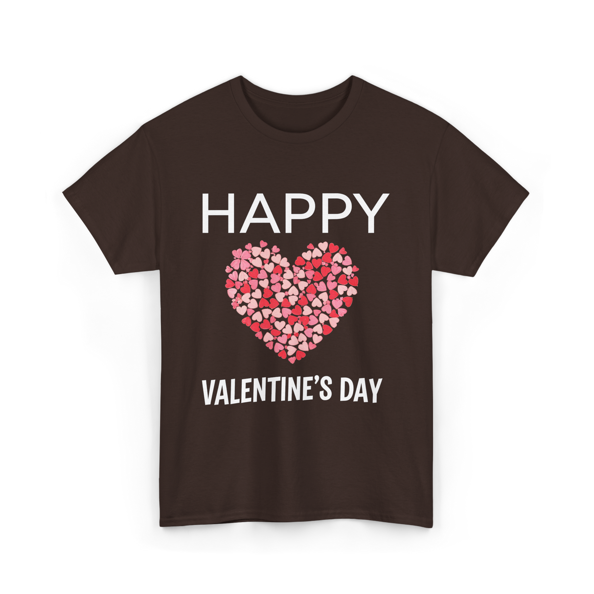 Happy Valentine's Day Love T-Shirt - Dark Chocolate