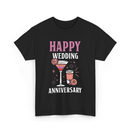 Happy Wedding Anniversary Celebration T-Shirt - Black